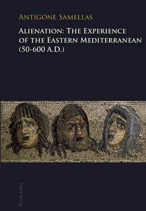 Title: Alienation: The Experience of the Eastern Mediterranean (50-600 A.D.)