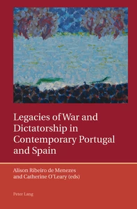 Title: Legacies of War and Dictatorship in Contemporary Portugal and Spain