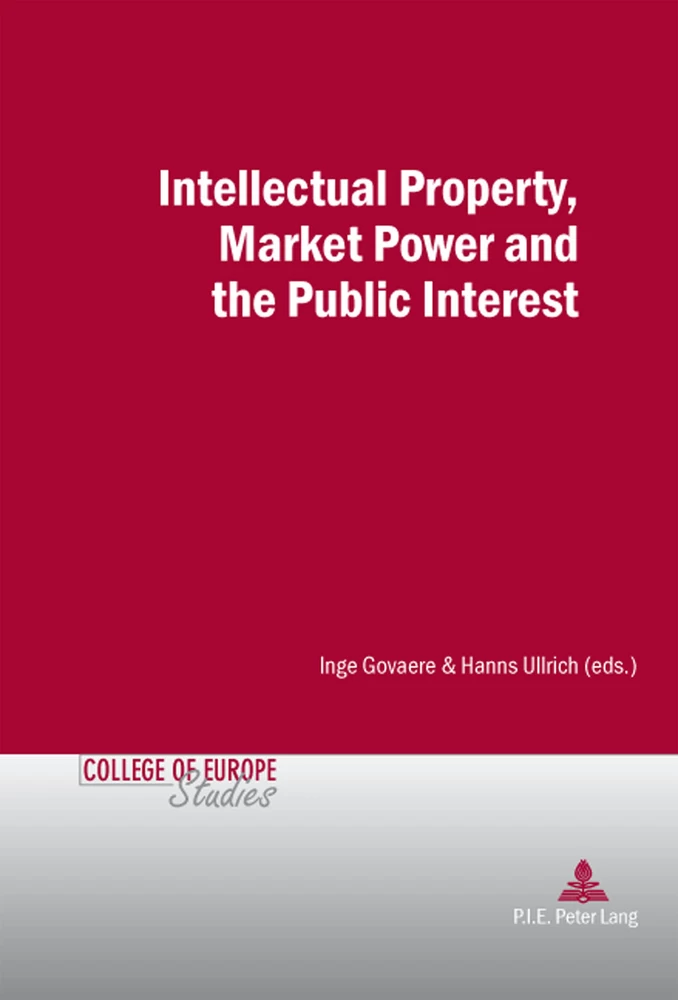 Title: Intellectual Property, Market Power and the Public Interest