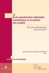 Titre: Les organisations régionales européennes et la gestion des conflits