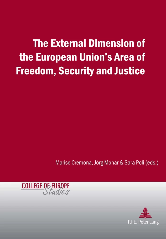 Title: The External Dimension of the European Union’s Area of Freedom, Security and Justice