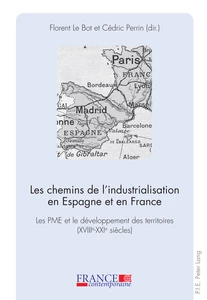 Title: Les chemins de l’industrialisation en Espagne et en France