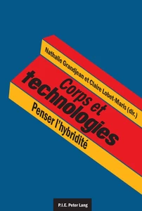 Titre: Corps et technologies