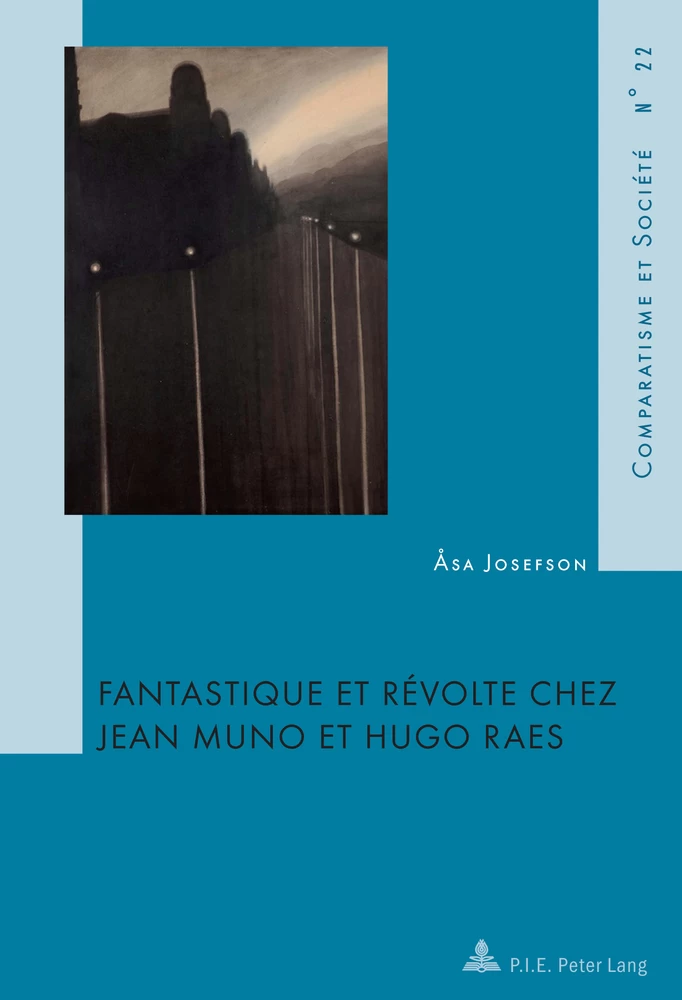 Titre: Fantastique et révolte chez Jean Muno et Hugo Raes