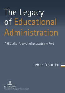 Title: The Legacy of Educational Administration
