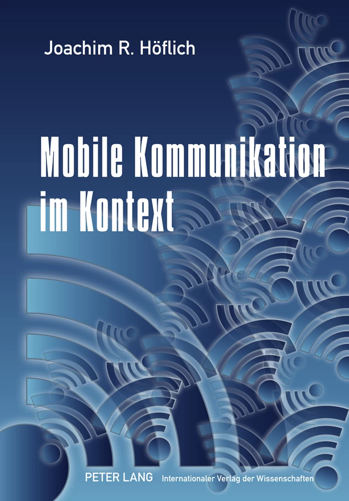 Titel: Mobile Kommunikation im Kontext