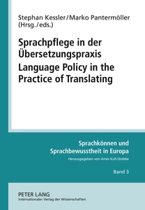 Title: Sprachpflege in der Übersetzungspraxis- Language Policy in the Practice of Translating