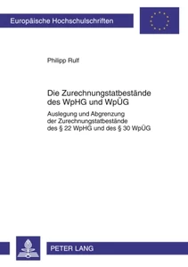 Title: Die Zurechnungstatbestände des WpHG und WpÜG