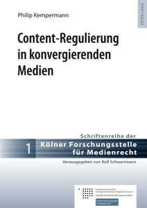 Title: Content-Regulierung in konvergierenden Medien