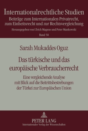 Titel: Das türkische und das europäische Verbraucherrecht
