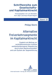 Title: Alternative Freiverkehrssegmente im Kapitalmarktrecht