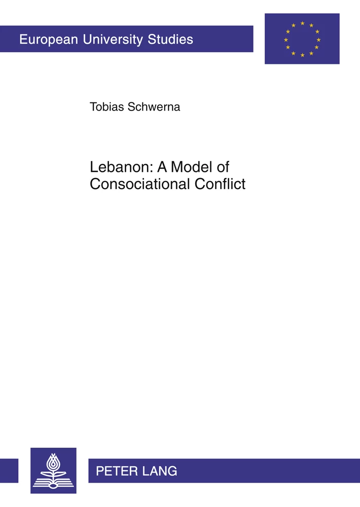 Title: Lebanon: A Model of Consociational Conflict
