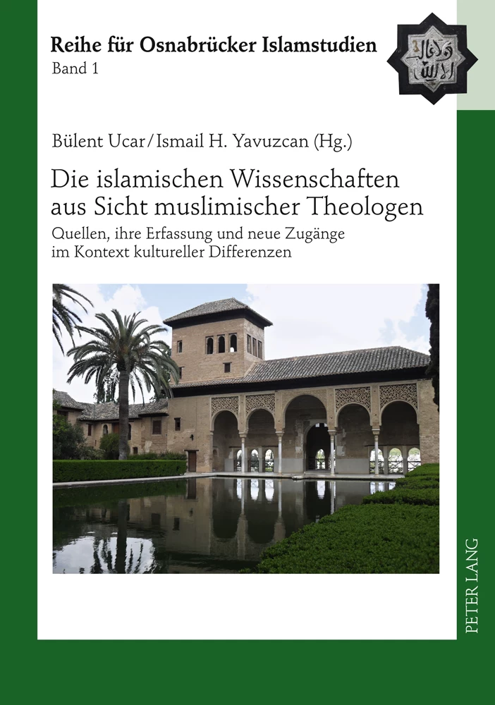 Titel: Die islamischen Wissenschaften aus Sicht muslimischer Theologen