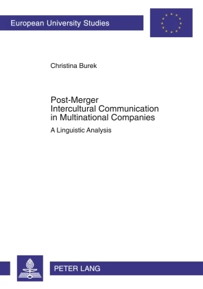 Title: Post-Merger Intercultural Communication in Multinational Companies