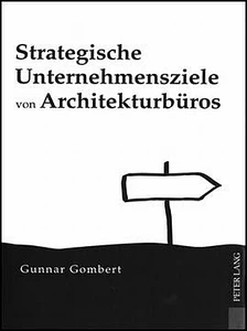 Title: Strategische Unternehmensziele von Architekturbüros