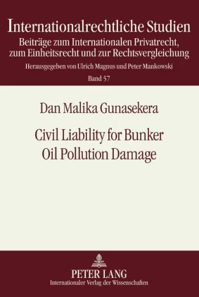 Title: Civil Liability for Bunker Oil Pollution Damage