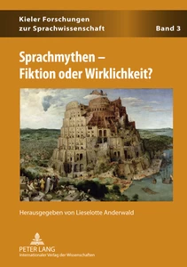 Title: Sprachmythen – Fiktion oder Wirklichkeit?