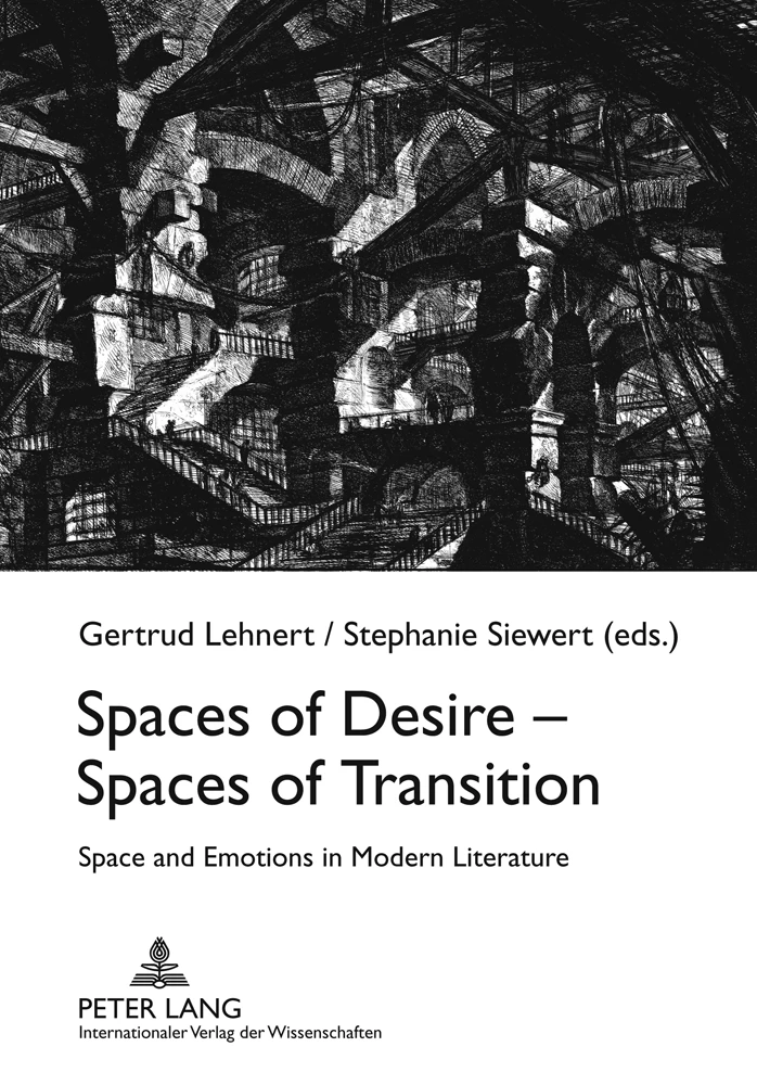 Title: Spaces of Desire – Spaces of Transition