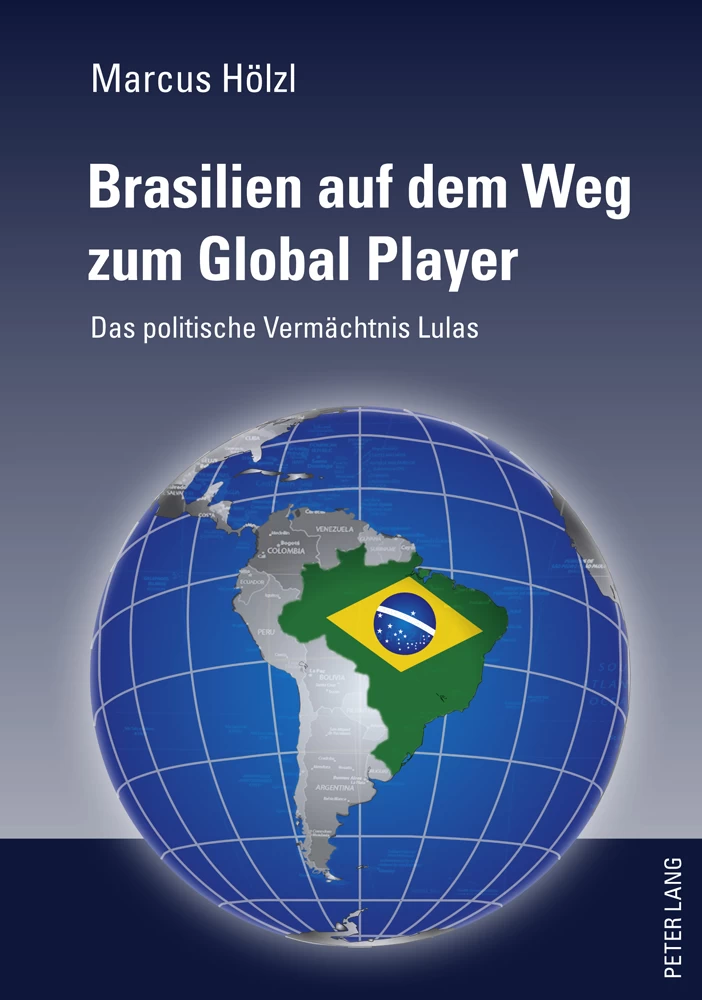 Titel: Brasilien auf dem Weg zum Global Player