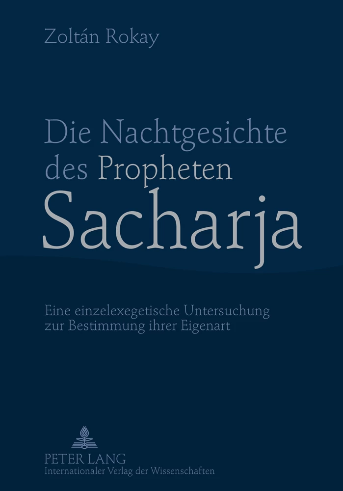 Titel: Die Nachtgesichte des Propheten Sacharja