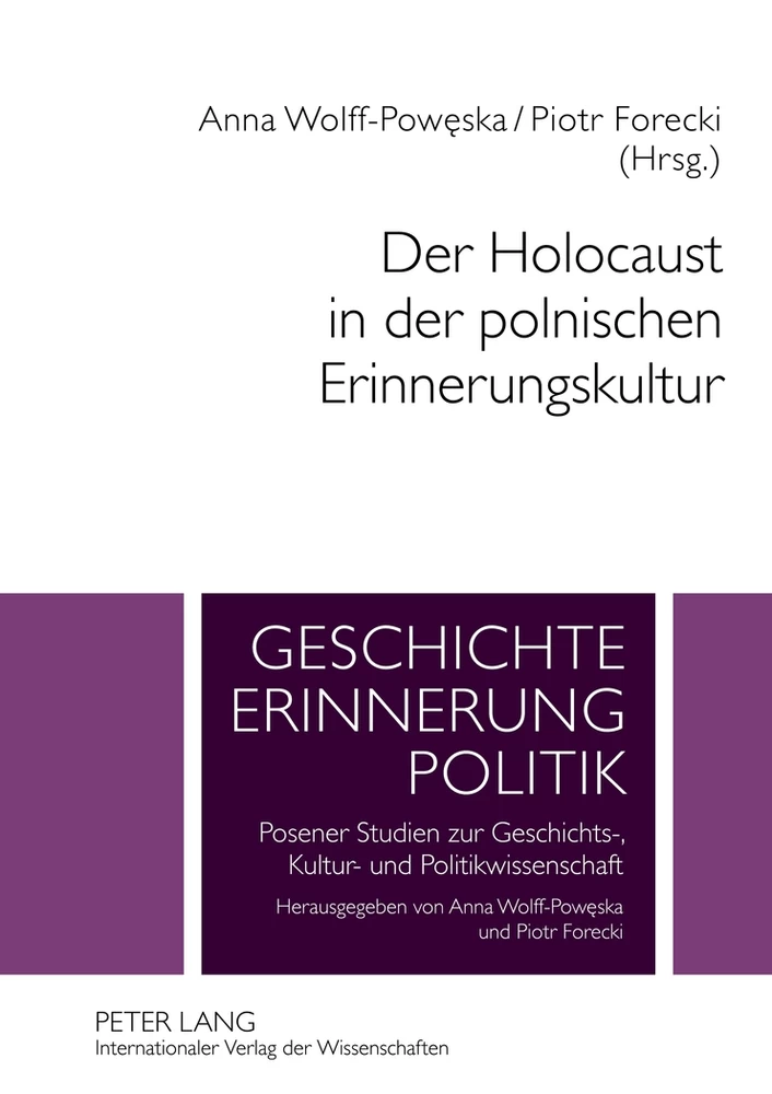 Titel: Der Holocaust in der polnischen Erinnerungskultur