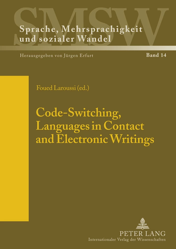 Title: Code-Switching, Languages in Contact and Electronic Writings