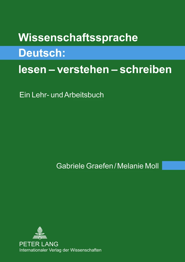Titel: Wissenschaftssprache Deutsch: lesen – verstehen – schreiben