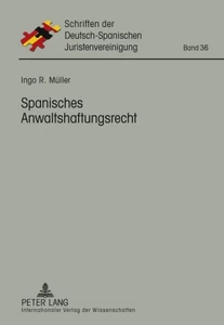 Title: Spanisches Anwaltshaftungsrecht