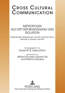 Title: Metropolen als Ort der Begegnung und Isolation