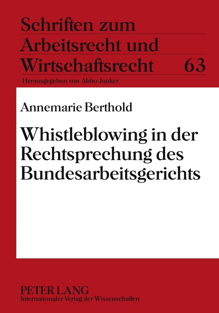 Titel: Whistleblowing in der Rechtsprechung des Bundesarbeitsgerichts