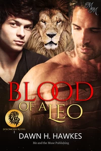 Titel: Blood of a Leo: Blut eines Löwen