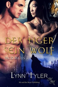 Titel: Der Tiger und sein Wolf