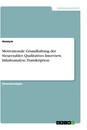 Title: Motivationale Grundhaltung der Steuerzahler. Qualitatives Interview, Inhaltsanalyse, Transkription