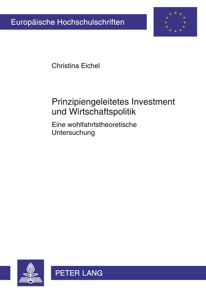 Titel: Prinzipiengeleitetes Investment und Wirtschaftspolitik
