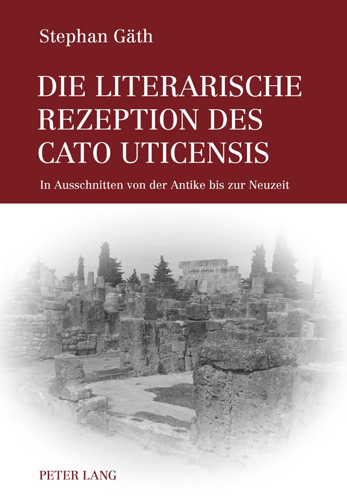 Titel: Die literarische Rezeption des Cato Uticensis