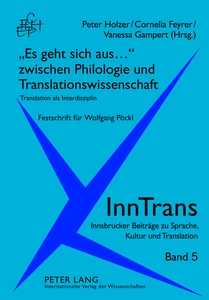 Title: «Es geht sich aus...» zwischen Philologie und Translationswissenschaft