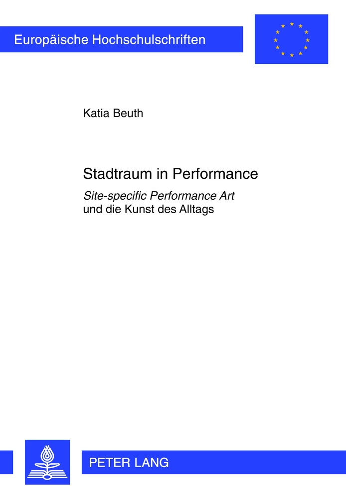 Titel: Stadtraum in Performance