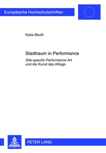 Title: Stadtraum in Performance