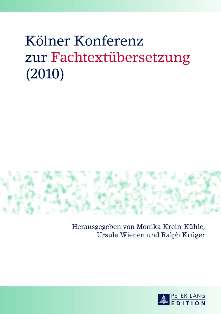 Titel: Kölner Konferenz zur Fachtextübersetzung (2010)