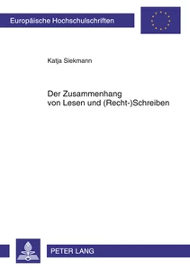 Title: Der Zusammenhang von Lesen und (Recht-)Schreiben