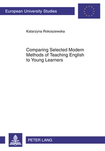 Title: Comparing Selected Modern Methods of Teaching English to Young Learners