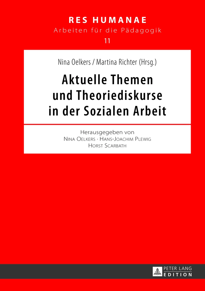 Titel: Aktuelle Themen und Theoriediskurse in der Sozialen Arbeit
