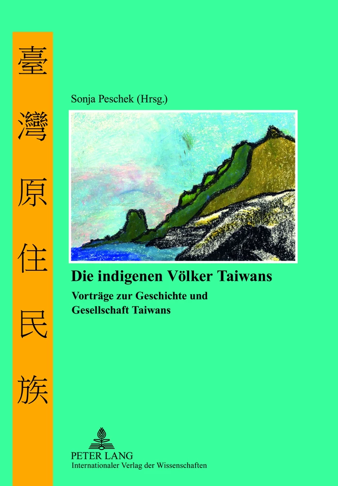 Titel: Die indigenen Völker Taiwans