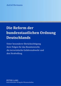 Title: Die Reform der bundesstaatlichen Ordnung Deutschlands