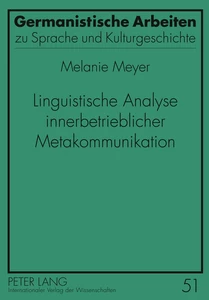 Title: Linguistische Analyse innerbetrieblicher Metakommunikation