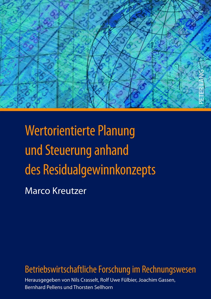 Titel: Wertorientierte Planung und Steuerung anhand des Residualgewinnkonzepts