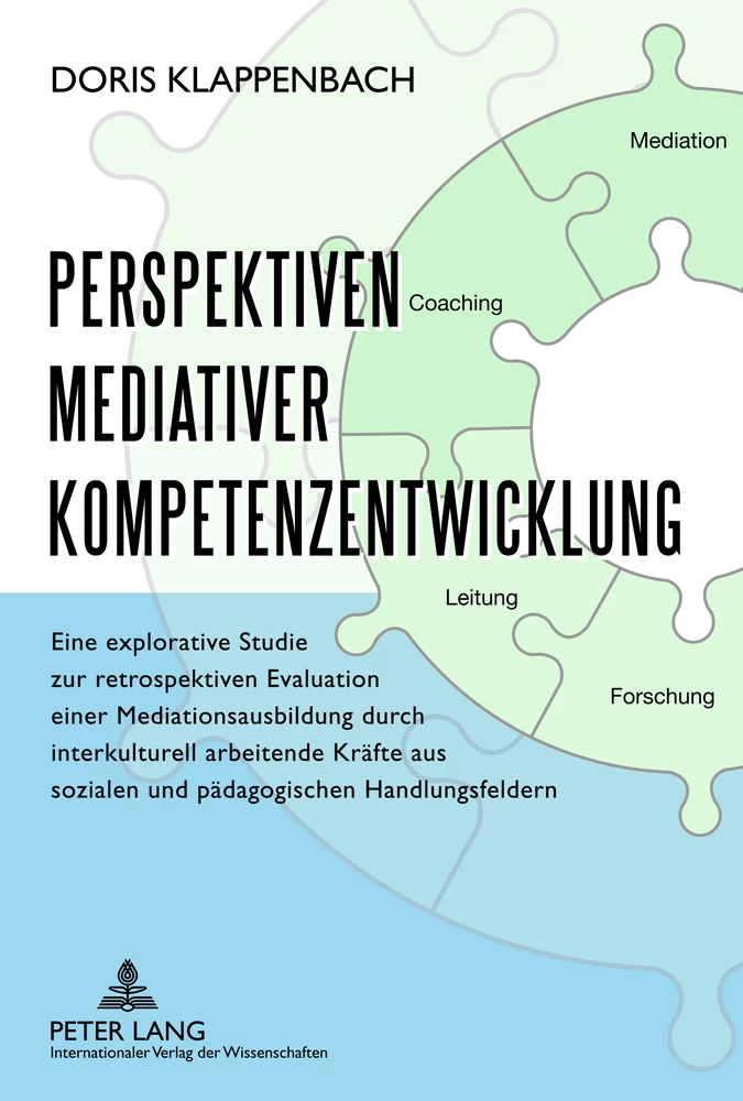 Titel: Perspektiven mediativer Kompetenzentwicklung