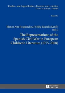 Title: The Representations of the Spanish Civil War in European Children’s Literature (1975-2008)