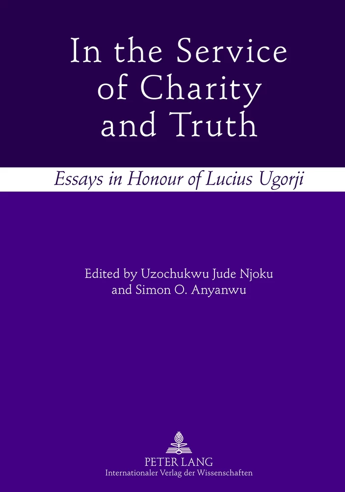 Title: In the Service of Charity and Truth