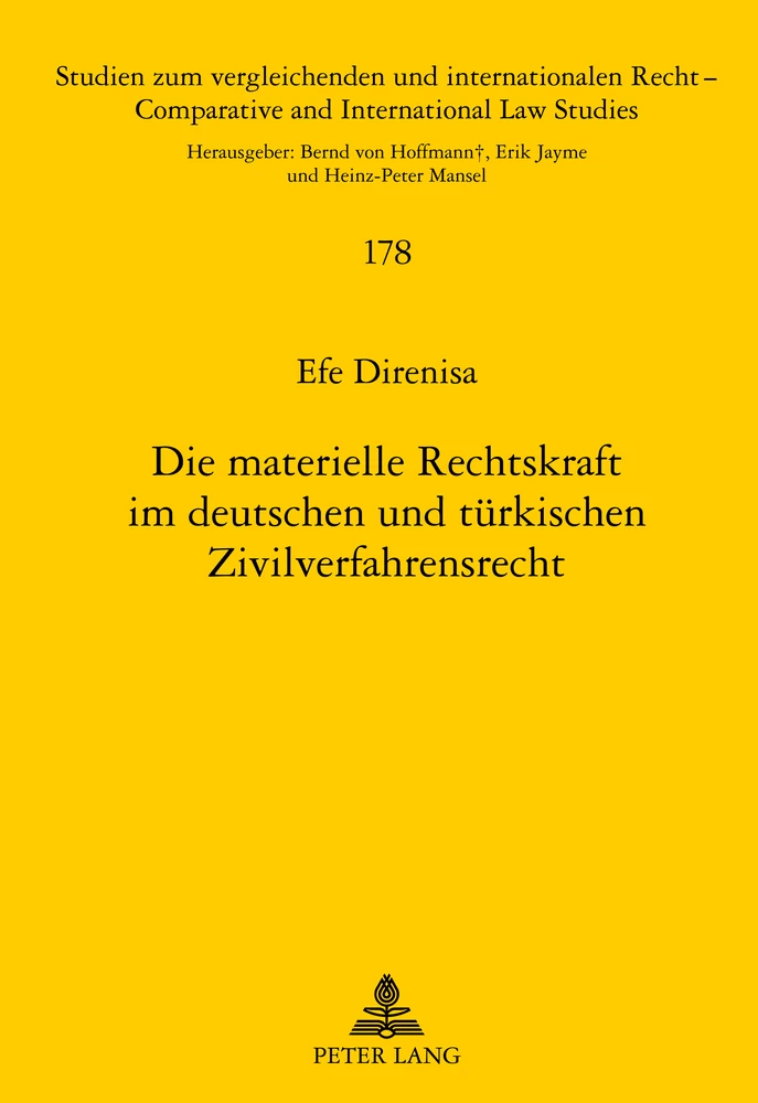 Titel: Die materielle Rechtskraft im deutschen und türkischen Zivilverfahrensrecht